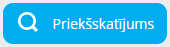 prieksskatijums.png